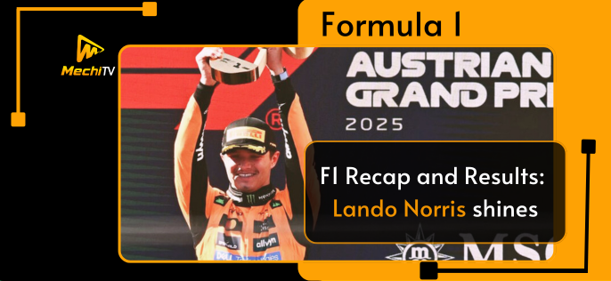 Lando Norris Dominates Austrian Grand Prix 2025 with McLaren 1-2 Finish