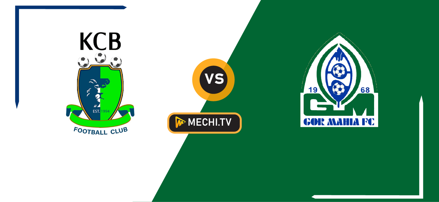 KCB vs Gor Mahia Preview: FKF Premier League Round 4 Clash Prediction and H2H